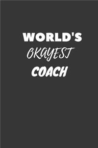 World's Okayest Coach Notebook