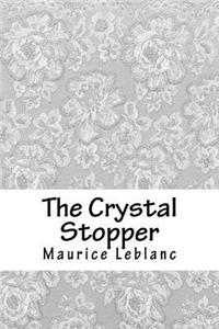 The Crystal Stopper