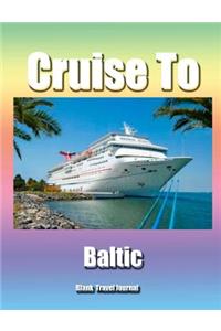 Cruise To Baltic/Blank Page Personalized Journal For Women/Diary/Notebook/ Glos