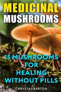 Medicinal Mushrooms