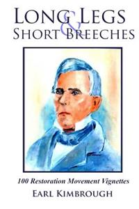 Long Legs and Short Breeches