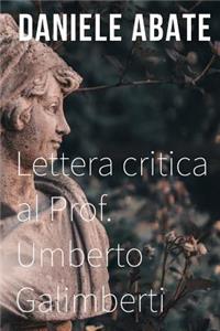 Lettera critica al Prof. Umberto Galimberti
