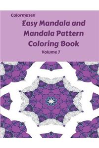 Easy Mandala and Mandala Pattern Coloring Book Volume 7