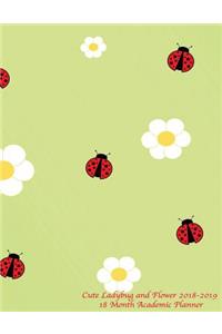 Cute Ladybug and Flower 2018-2019 18 Month Academic Planner