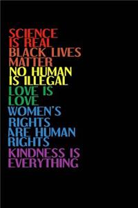 Science Is Real Black Lives Matter