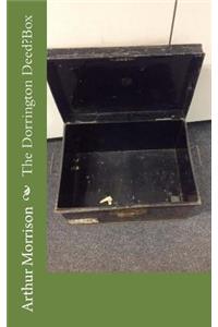 The Dorrington Deed?Box
