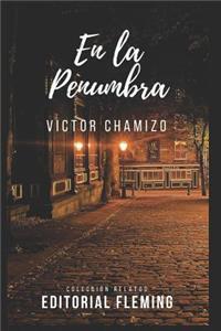 En La Penumbra