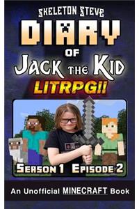 Diary of Jack the Kid - A Minecraft LitRPG - Season 1 Episode 2 (Book 2)