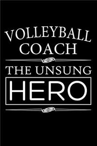 Volleyball Coach The Unsung Hero