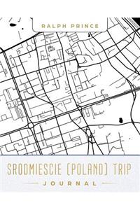 Srodmiescie (Poland) Trip Journal