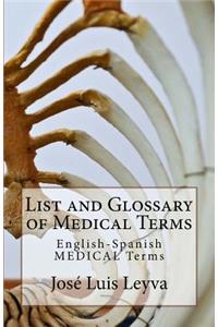 List and Glossary of Medical Terms