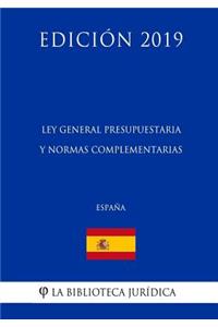 Ley General Presupuestaria y normas complementarias (España) (Edición 2019)