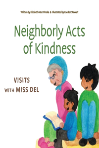 Neighborly Acts of Kindness