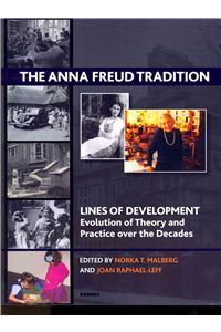 The Anna Freud Tradition