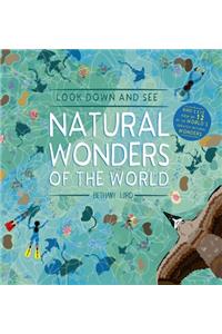 Look Down and See Natural Wonders of the World