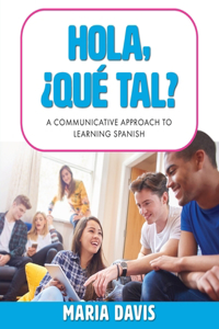 Hola, ¿Qué Tal?