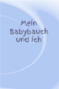 Mein Babybauch Und Ich