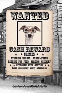 Greyhound Dog Wanted Poster