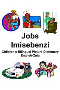 English-Zulu Jobs/Imisebenzi Children's Bilingual Picture Dictionary