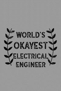 World's Okayest Electrical Engineer