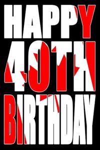 Happy 40th Birthday
