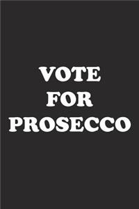 Vote for Prosecco