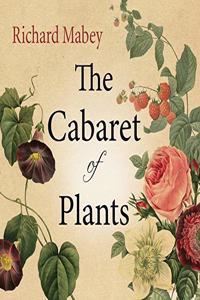 Cabaret of Plants Lib/E