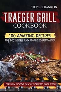 Traeger Grill Cookbook