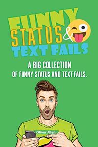 Funny Status and Text Fails
