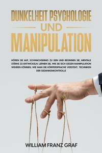 Dunkelheit Psychologie Und Manipulation