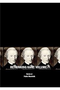 Rethinking Kant