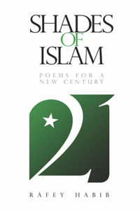 Shades of Islam: Poems for a New Century