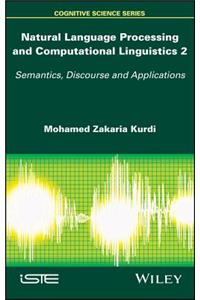 Natural Language Processing and Computational Linguistics 2
