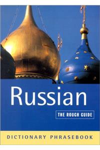 Russian: A Rough Guide Dictionary Phrasebook (Rough Guide Dictionary Phrasebooks)