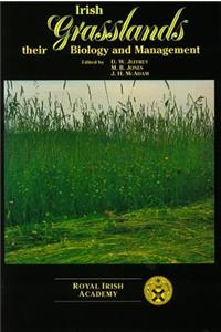 Irish Grasslands: Their Biology and Management
