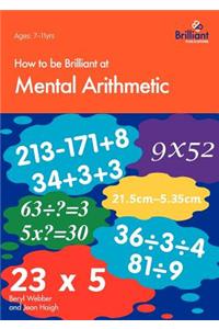 How to Be Brilliant at Mental Arithmetic