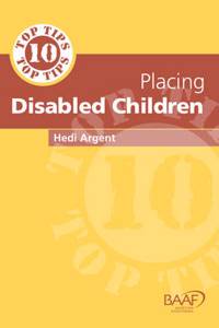 Ten Top Tips for Placing Disabled Children