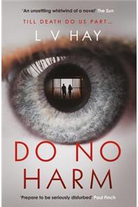 Do No Harm