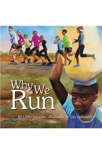 Why We Run