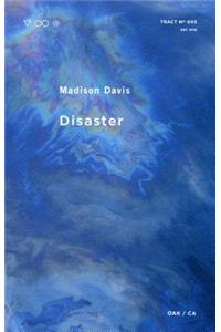 Disaster