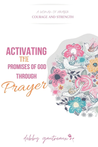 Activating the Promises of God through Prayer