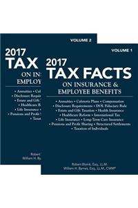 2017 Tax Facts on Insurance & Employee Benefits (Tax Facts on Insurance and Employee Benefits)