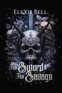 The Sword And The Savage