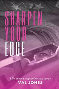 Sharpen Your Edge