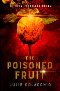 The The Poisoned Fruit