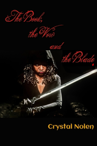 Book, the Vow & the Blade