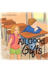 All Good Gifts