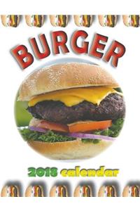Burger 2018 Calendar (UK Edition)