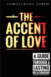 accent of love