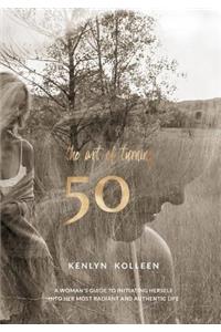 The Art of Turning 50